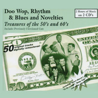 Various Artists : Doo Wop Rhythm & Blues and Novelties (Treasures of the 50's and 60's)