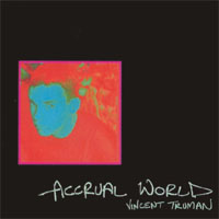 Vincent Truman : Accrual World