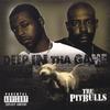 TRU PITBULLS: Deep In Tha Game