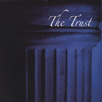 The Trust : The Trust
