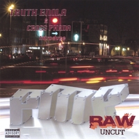 Truth Enola & DJ Cross Phada : PMP Raw Uncut
