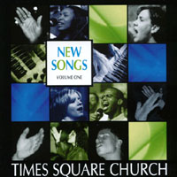 Times Square Church : Newsongs Vol 1