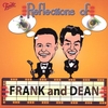 TONY SANDS & DAVE MICHAELS: Reflections Of Frank And Dean