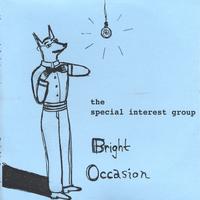 The Special Interest Group : Bright Occasion