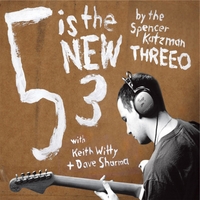 The Spencer Katzman Threeo : 5 Is The New 3