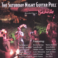 Nashville Vol. 1 : The Saturday Night Guitar Pull