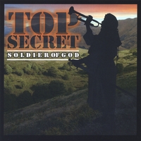 Top Secret Soldier Of God : Top Secret Soldier Of God