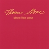 THOMAS STONE: Stone Free Zone
