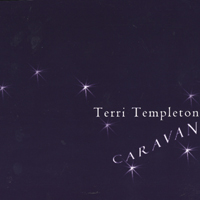 Terri Templeton : Caravan