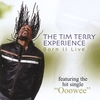 The Tim Terry Experience: Born II Live