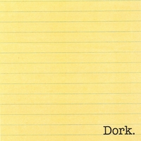 THROWING TOASTERS: Dork