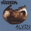 Throwing Toasters: Alvin - The Definitive Edition