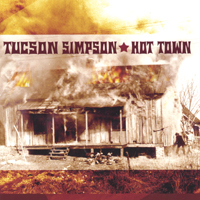 Tucson Simpson : Hot Town