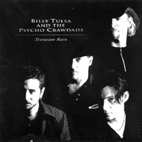 BILLY TULSA AND THE PSYCHO CRAWDADS: Tennessee Rain