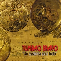 TUMBAO BRAVO: Un Systema Para Todo