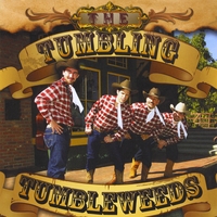 The Tumbling Tumbleweeds : The Tumbling Tumbleweeds