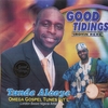 TUNDE ALAOYE: Good Tidings (Irohin Rere)