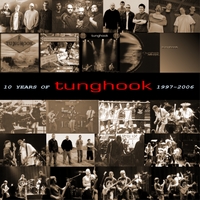 Tunghook : 10 Years Of Tunghook 1997-2006