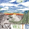 MICHAEL TUOSTO: Dreams Where I Fly