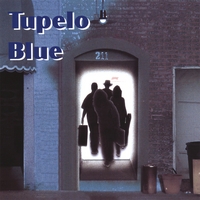 Tupelo Blue : Tupelo Blue
