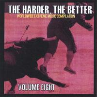 VARIOUS ARTISTS: The Harder, The Better: Volume Eight