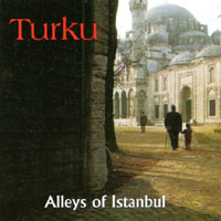 Turku : Alleys of Istanbul