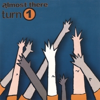 Almost There Records - Various Artists : Turn 1