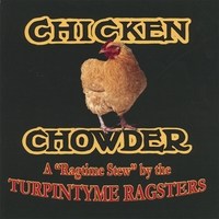 TurpinTyme Ragsters : Chicken Chowder