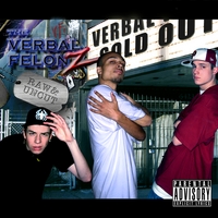 The Verbal Felonz : Raw & Uncut