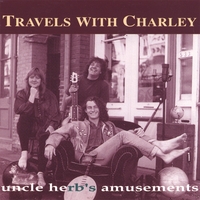 Travels With Charley : Uncle Herb's Amusements