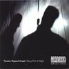 TWENTY RIPPED ANGEL: Days Full Of Night