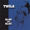 TWILA: Blak & Bluz II