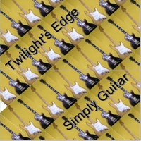 Twilight's Edge : Simply Guitar