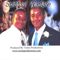 TWINZ PRODUCTIONS: Spiritual Warfare