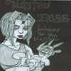 TWISTEDBLISS: Lullabies For The Damned