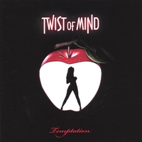 TWIST OF MIND: Temptation