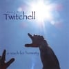 PHILLIP TWITCHELL: A Reach for Honesty