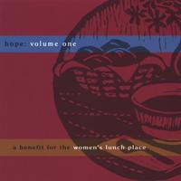 The Women's Lunch Place : Hope: Volume One