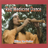 William Two Feather : Red Medicine Dance