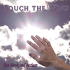 TWO-HAWKS & BASTIAAN: Touch the Wind - Flutes, Keys & Strings Become One