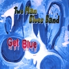 TWO MAN BLUES BAND: Get Blue