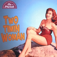 1956004-PAN AMERICAN REC.: Two Timin Woman