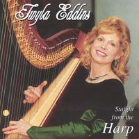Twyla Eddins : Straight From The Harp