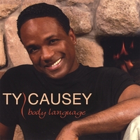 TY CAUSEY: Body Language