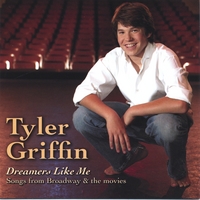 Tyler Griffin : Dreamers Like Me
