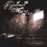 Typhoid Mary : Take Shelter