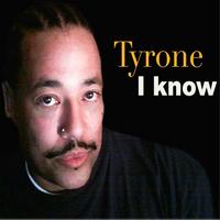 Tyrone Triggs : I know