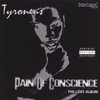 TYRONEUS: Pain Of Conscience