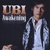 UBI: Awakening