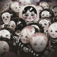 UBYK: Matryoshka